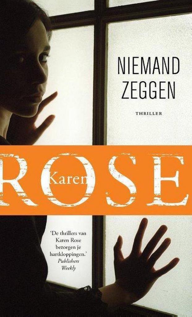Niemand zeggen - special Kruidvat 9789026153815 Karen Rose, Livres, Livres Autre, Envoi