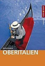 Oberitalien: Reiseführer mit E-Magazin und Karten (...  Book, Verzenden