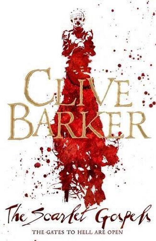Scarlet Gospels 9781447267003 Clive Barker, Boeken, Taal | Engels, Gelezen, Verzenden