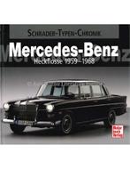 MERCEDES-BENZ HECKFLOSSE 1959-1968  (SCHRADER TYPEN CHRONI.., Ophalen of Verzenden, Nieuw