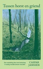 Tussen horst en griend (9789045052236, Caspar Janssen), Verzenden, Nieuw