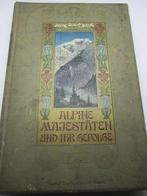 Ernst Platz - Alpine Majestaten Und Ihr Gefolge - 1903