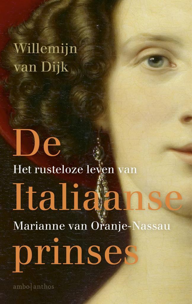De Italiaanse prinses (9789026352188, Willemijn van Dijk), Antiek en Kunst, Antiek | Boeken en Manuscripten, Verzenden