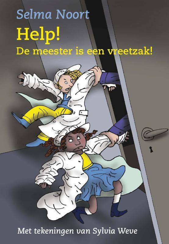 Help! De meester is een vreetzak! / Kokkel-reeks Selma Noort, Boeken, Kinderboeken | Jeugd | onder 10 jaar, Gelezen, Verzenden
