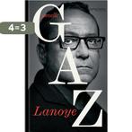 GAZ 9789044629163 Tom Lanoye, Boeken, Verzenden, Zo goed als nieuw, Tom Lanoye