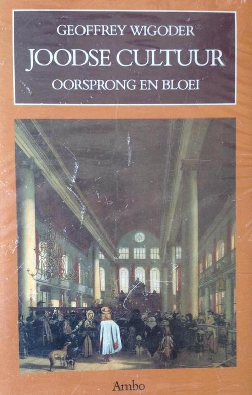 Joodse cultuur / Bronnen van de Europese cultuur G. Wigoder, Livres, Histoire mondiale, Envoi
