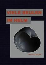 Viele Beulen im Helm  Dengler, Gerhard  Book, Gelezen, Gerhard Dengler, Verzenden