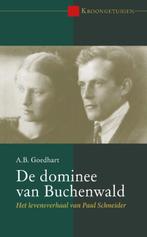 De dominee van Buchenwald 9789087182960 A.B. Goedhart, Verzenden, A.B. Goedhart