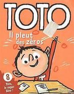 Toto, Tome 8 : Il pleut des zéros  Book, Livres, Livres Autre, Not specified, Verzenden