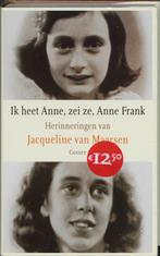 Ik Heet Anne Zei Ze Anne Frank 9789059360211, Boeken, Gelezen, Jacqueline van Maarsen, Verzenden