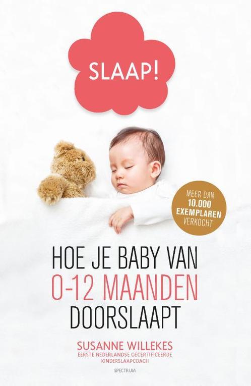 Slaap! 9789000356089 Susanne Willekes, Boeken, Zwangerschap en Opvoeding, Zo goed als nieuw, Verzenden