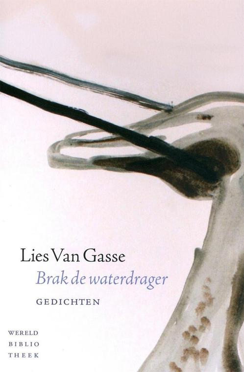 Brak de waterdrager (9789028423985, Lies Van Gasse), Antiek en Kunst, Antiek | Boeken en Manuscripten, Verzenden