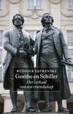 Goethe en Schiller 9789045016771 Rudiger Safranski, Verzenden, Gelezen, Rudiger Safranski