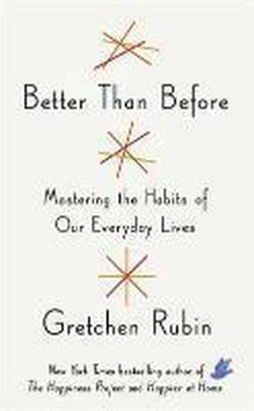 Better Than Before 9781444769005 Gretchen Rubin, Boeken, Taal | Engels, Gelezen, Verzenden