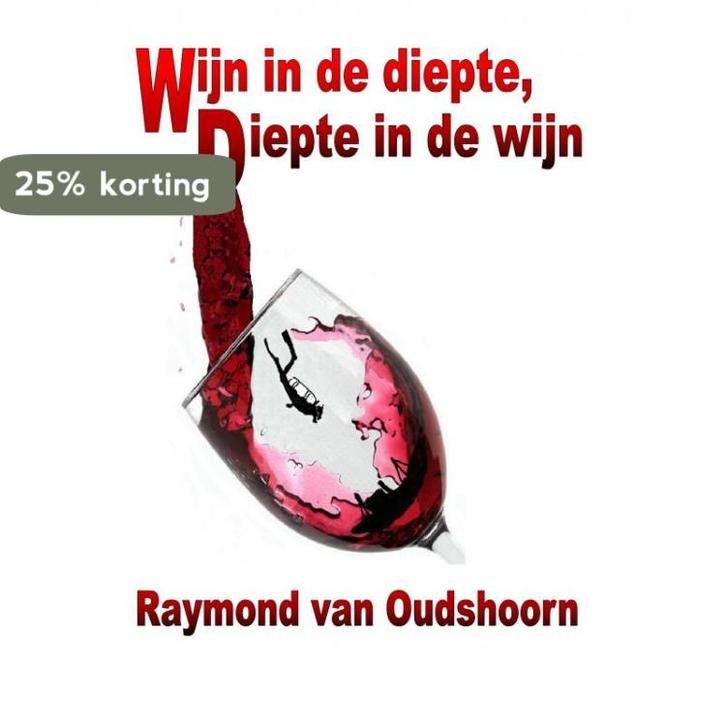 Wijn in de diepte, diepte in de wijn 9789402102338, Boeken, Kookboeken, Gelezen, Verzenden