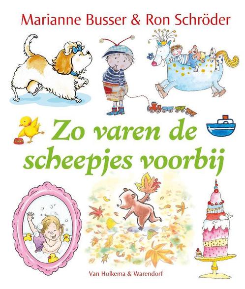 Zo varen de scheepjes voorbij 9789000313631 Ron Schröder, Boeken, Kinderboeken | Baby's en Peuters, Zo goed als nieuw, Verzenden