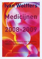 Medicijnen 2008-2009 9789025426439 Ivan Wolffers, Boeken, Verzenden, Gelezen, Ivan Wolffers