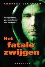 Het Fatale Zwijgen 9789061122227, Livres, Thrillers, Andreas Eschbach, Verzenden