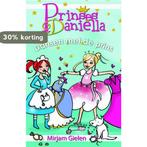 Dansen met de prins / Prinses Daniella 9789020662931, Verzenden, Mirjam Gielen