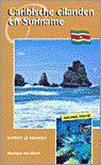 Caribische eil./Suriname (kosmos grote) 9789021530512, Boeken, Gelezen, Kosmos Grote Serie, Verzenden