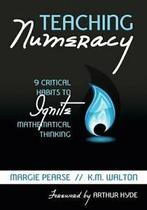 Teaching Numeracy: 9 Critical Habits to Ignite . PeAse,, Zo goed als nieuw, PeAse, Margie, Verzenden