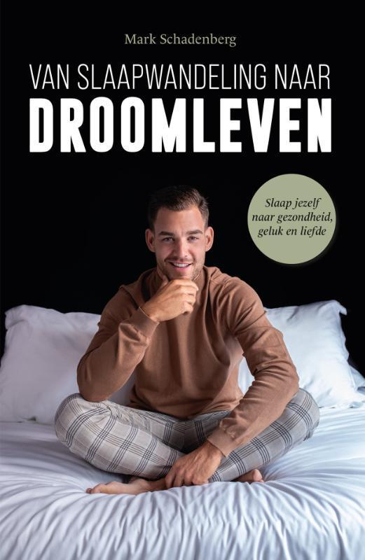 Van slaapwandeling naar droomleven 9789492107244, Boeken, Psychologie, Gelezen, Verzenden