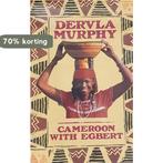 In Cameron With Egbert 9780719546891 Dervla Murphy, Boeken, Taal | Engels, Verzenden, Gelezen, Dervla Murphy