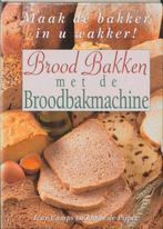 Brood Bakken Met De Broodbakmachine 9789055016006, Zo goed als nieuw, Verzenden, I. Camps