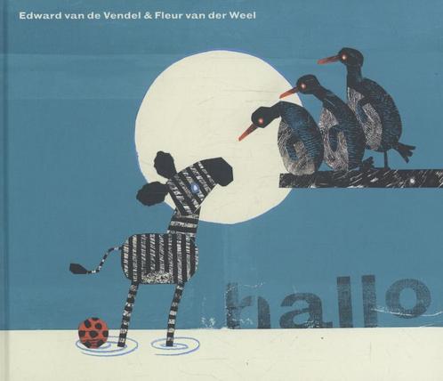 Hallo 9789059651692 Edward van de Vendel, Boeken, Prentenboeken en Plaatjesalbums, Zo goed als nieuw, Verzenden