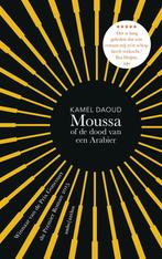 Moussa, of de dood van een Arabier 9789026341922, Kamel Daoud, Verzenden