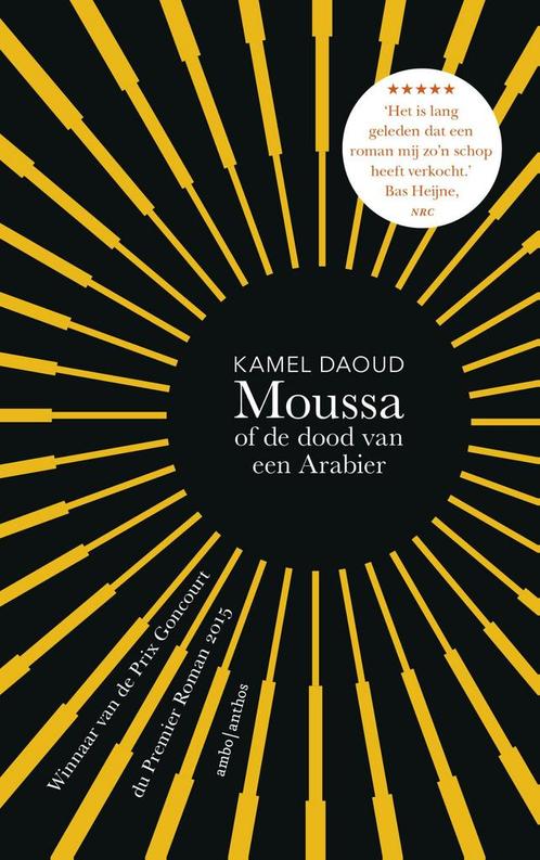 Moussa, of de dood van een Arabier 9789026341922, Boeken, Romans, Gelezen, Verzenden