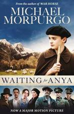 Waiting for Anya 9781405294034 Michael Morpurgo, Verzenden, Michael Morpurgo