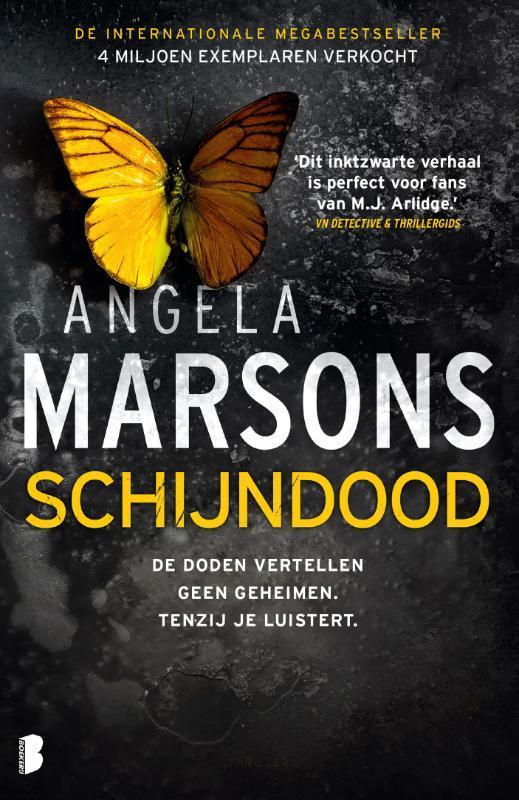 Schijndood / Kim Stone / 4 9789022591529 Angela Marsons, Boeken, Thrillers, Zo goed als nieuw, Verzenden