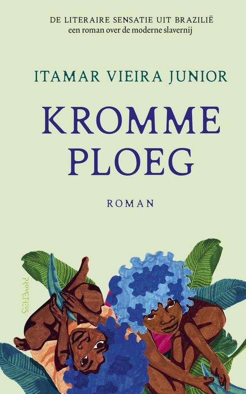 Kromme ploeg (9789044649666, Itamar Vieira Junior), Boeken, Romans, Nieuw, Verzenden