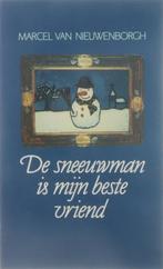 De sneeuwman is mijn beste vriend 9789063062507, Boeken, Gelezen, Marcel van Nieuwenborgh, Verzenden