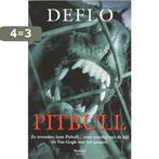 Pitbull 9789022322963 Deflo, Boeken, Thrillers, Verzenden, Gelezen, Deflo