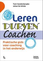 Leren Durven Coachen 9789401480499, Boeken, Studieboeken en Cursussen, Tom Vandenberghe, Johan de Wilde, Zo goed als nieuw, Verzenden