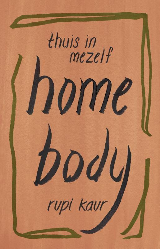 Thuis in mezelf 9789083104324 Rupi Kaur, Boeken, Gedichten en Poëzie, Zo goed als nieuw, Verzenden