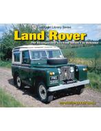 LAND ROVER, THE INCOMPARABLE 4X4 FROMSERIES 1 TO DEFENDER, Livres