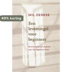 Een levensregel voor beginners 9789020941845 Wil Derkse, Verzenden, Gelezen, Wil Derkse