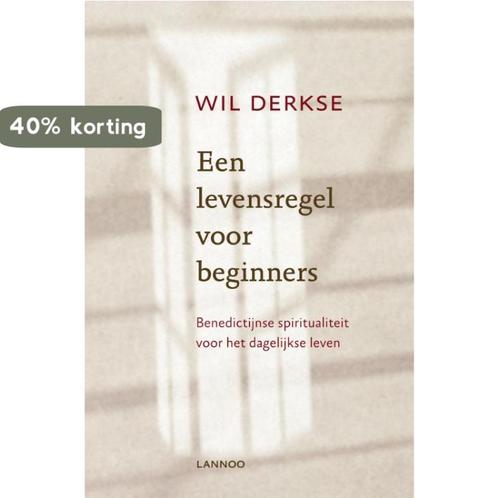 Een levensregel voor beginners 9789020941845 Wil Derkse, Boeken, Godsdienst en Theologie, Gelezen, Verzenden