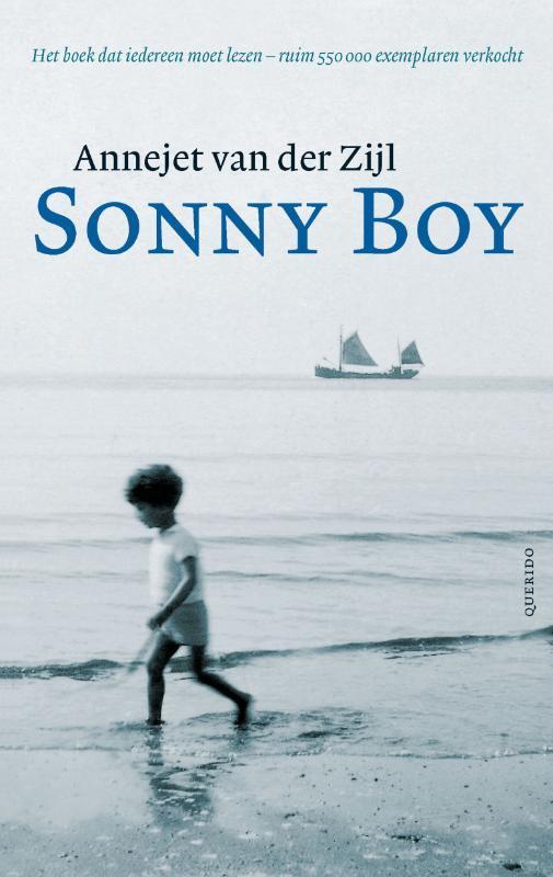 Sonny boy 9789021441702 Annejet van der Zijl, Boeken, Romans, Gelezen, Verzenden