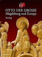 Otto der Grosse, Magdeburg und Europa - Kurzführe...  Book, Puhle, Matthias, Verzenden
