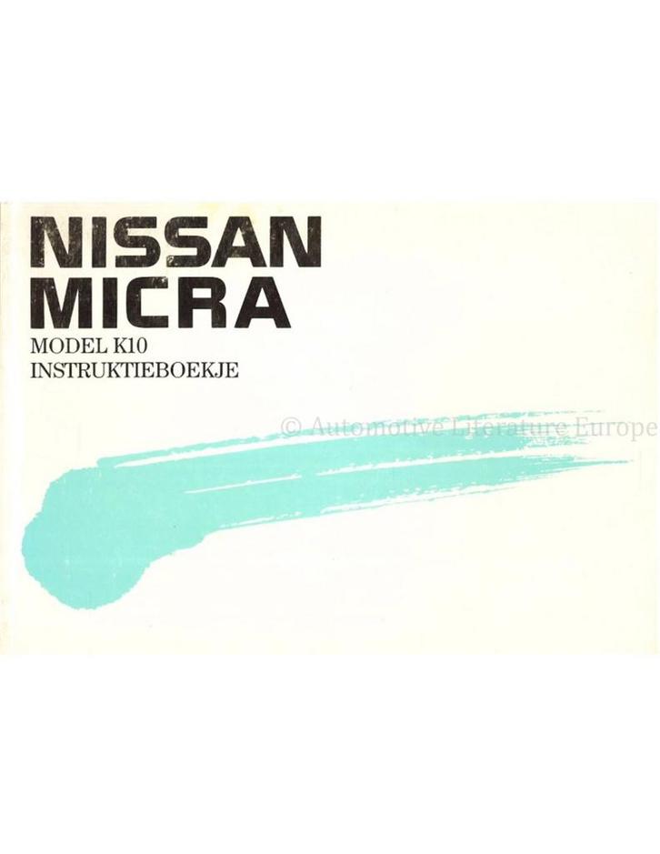 1989 NISSAN MICRA INSTRUCTIEBOEKJE NEDERLANDS, Autos : Divers, Modes d'emploi & Notices d'utilisation