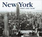 New York Then and Now 9781592237296 Evan Joseph, Boeken, Verzenden, Zo goed als nieuw, Evan Joseph