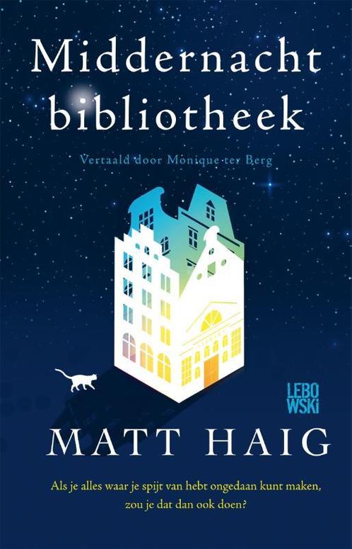 Middernachtbibliotheek 9789048860067 Matt Haig, Boeken, Romans, Gelezen, Verzenden