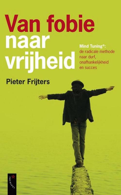 Van fobie naar vrijheid 9789063054021 P.J.G. Frijters, Boeken, Psychologie, Zo goed als nieuw, Verzenden