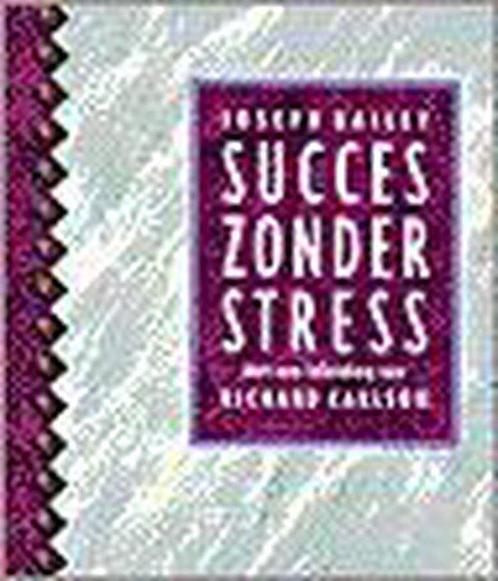 Succes zonder stress 9789024536160, Livres, Psychologie, Envoi