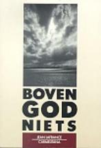 Boven God niets 9789070092818 J. Lafrance, Boeken, Verzenden, Zo goed als nieuw, J. Lafrance