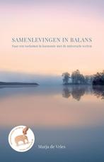 Samenlevingen in balans 9789020211245, Boeken, Esoterie en Spiritualiteit, Gelezen, Marja de Vries, Verzenden